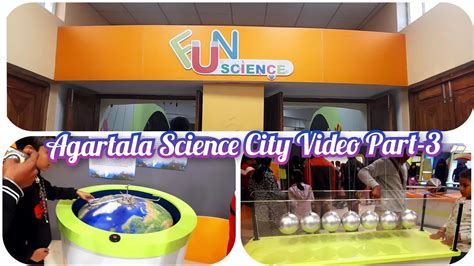 Agartala Science City Part 3 YouTube