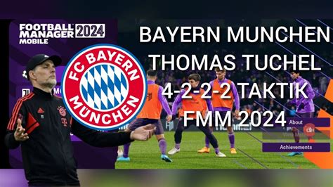 Bayern Munchen Thomas Tuchel 4 2 2 2 Taktik FMM 2024 YouTube