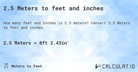 2.5 Meters to feet and inches - Calculatio