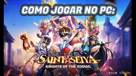 Como Jogar Saint Seiya Awakening no PC Cavaleiros do Zodíaco YouTube