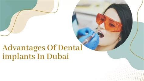 PPT Advantages Of Dental Implants In Dubai PowerPoint Presentation