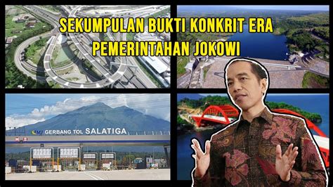 Pembangunan Infrastruktur Era Jokowi Bukti Konkrit Capaian Pemerintah