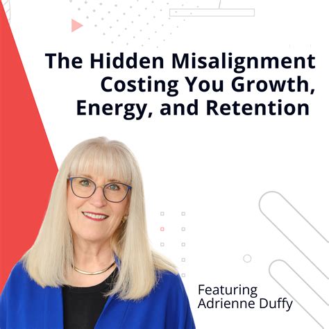 The Hidden Misalignment Costing You Growth, Energy, and Retention