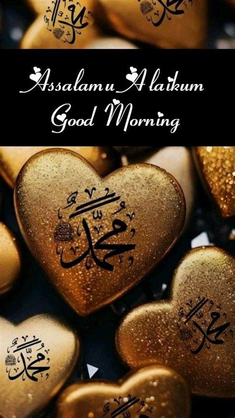 Pin On Asalaamu Alaikum Morning Wish Good Morning Images Morning Images