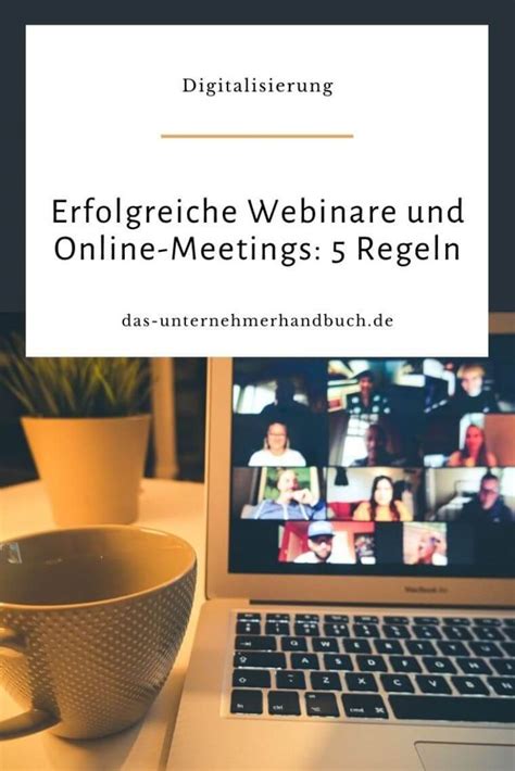 Erfolgreiche Webinare Und Online Meetings 5 Regeln