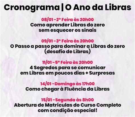 Cronograma O Ano Da Libras Academia De Libras