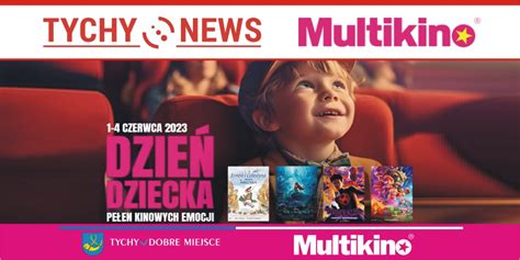 Dzie Dziecka W Tyskim Multikinie Tychy News