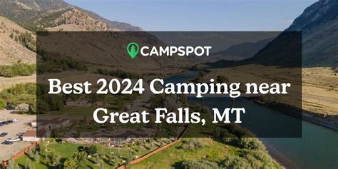 Camping in Great Falls, MT: 10 Best Campgrounds in 2024 - Campspot