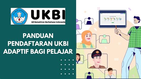 Panduan Cara Mendaftar UKBI Adaptif Merdeka Bagi Pelajar YouTube