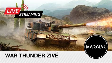 War Thunder Cz Stream Sobota St Youtube