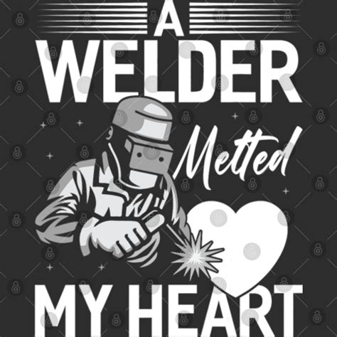 Welders A Welder Melted My Heart Welder House Flags Sold By