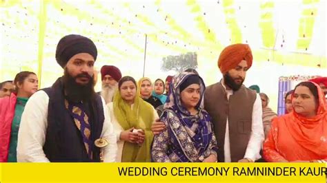 Wedding Ceremony Ramninder Kaur Weds Gursewak Singh Live By Deep Studio