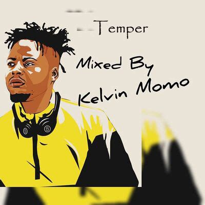 Kelvin Momo - Temper Mp3 Download – Amapiano Updates