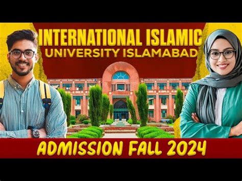 International Islamic University IIU Islamabad Admissions Fall 2024