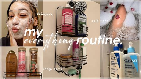 My Realistic Everything Shower Bath Routine Skin Care Body Care