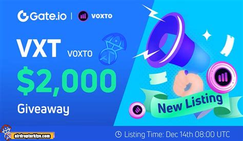 Gate io Voxto VXT Airdrop Fırsatı Airdrop Türkiye