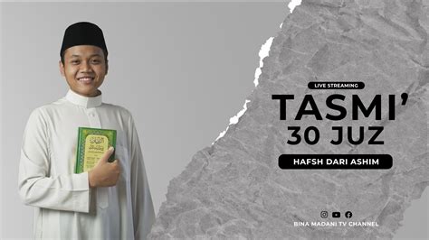 LIVE Tasmi Hafalan 30 Juz Bil Ghoib Sekali Duduk Muhammad Adib