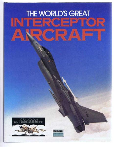 The World's Greatest Interceptor Aircraft