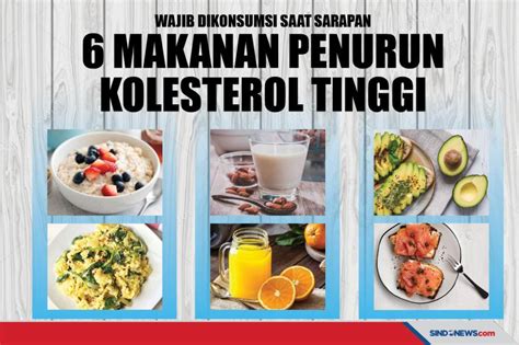 Sindo Hi Lite Makanan Penurun Kolesterol Tinggi Wajib Saat Sarapan