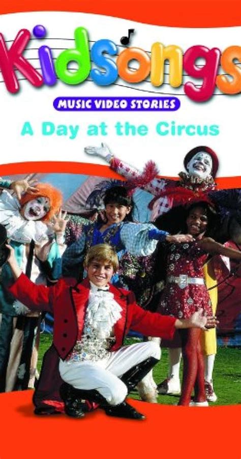 Kidsongs A Day At The Circus Video 1987 Imdb