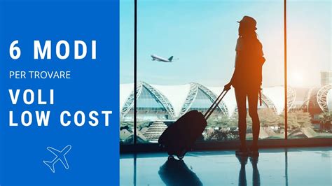 Modi Per Trovare Voli Low Cost Con Skyscanner Che Forse Non Conosci