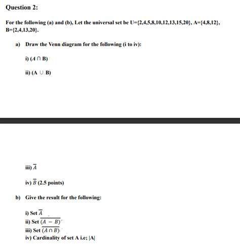 Solved For The Following A And B Let The Universal Set