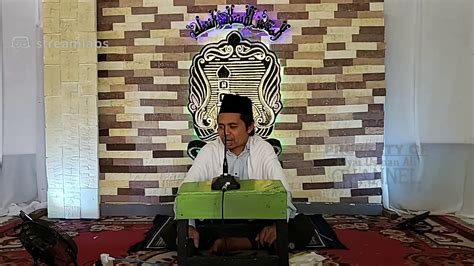 Ngaji Online Kitab Lubabul Hadist Bab 36 Keutamaan Menjenguk Di Ponpes Al Huda Khman Ali