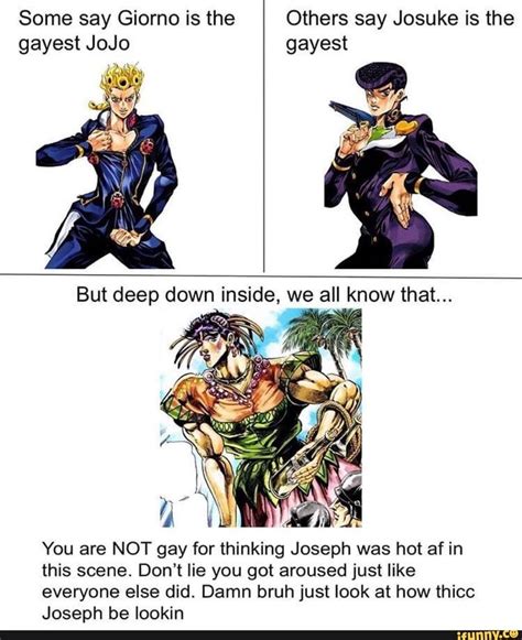 Say Giorno Others Say Gayest JoJo Gayest You Are NOT Gay For Thinking Joseph Was Hot Af In This