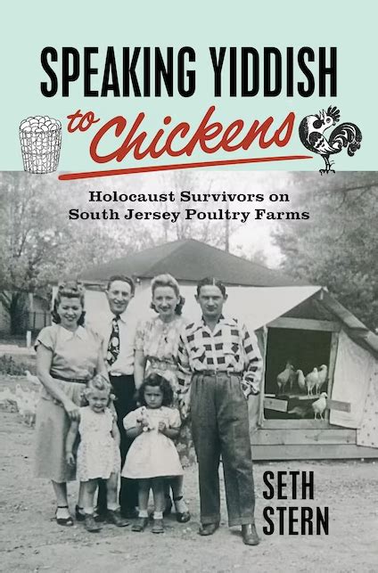 Speaking Yiddish To Chickens Holocaust Survivors On South Jersey