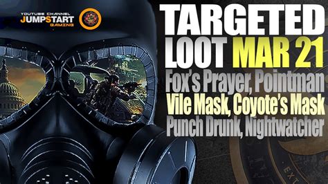 The Division 2 New Targeted Loot Today March 21 2022 Vile Mask