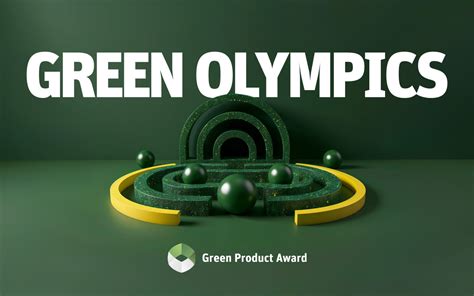 Green Olympics And Green Product Awards 2025 Green Product Award