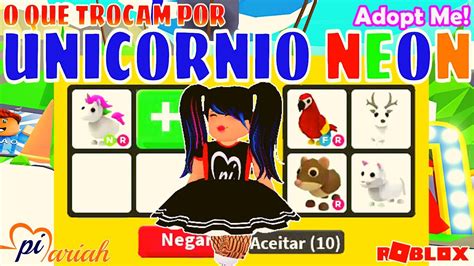 O Que Trocam Por Unic Rnio Neon No Adopt Me Youtube