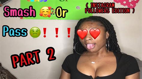 Smash 🥰 Or Pass 🤢 Instagram Followers Edition Part 2 Youtube