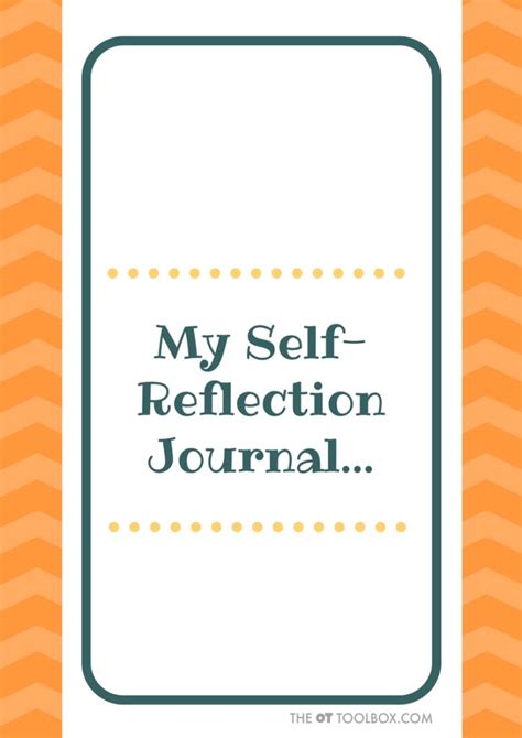 My Self Reflection Journal The Ot Toolbox