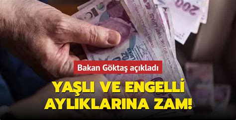 Bakan G Kta A Klad Ya L Ve Engelli Ayl Klar Na Zam