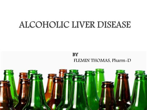 Alcoholic Liver Disease Ppt