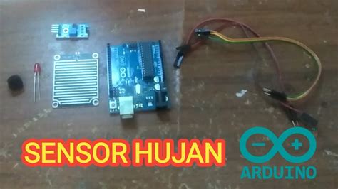 Sensor Pendeteksi Hujan Dengan Arduino Rain Drop Sensor Interface And Coding Youtube