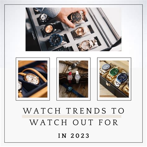 Watch Trends To Watch Out For In Our Predictions