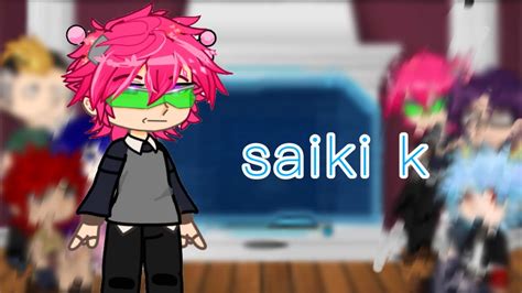 The Disasterous Life Of Saiki K React To Kusuo Saiki Tw In Desc