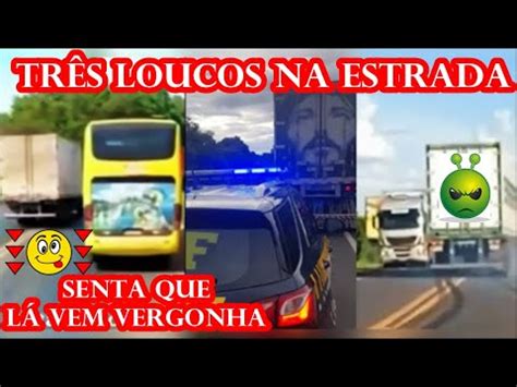 B Bado Caminhoneiro Preso Ap S Dirigir Em Zigue Zague Tr S Loucos