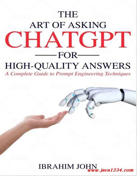 The Art of Asking ChatGPT for High Quality Answers PDF 下载 Java知识分享网 免费