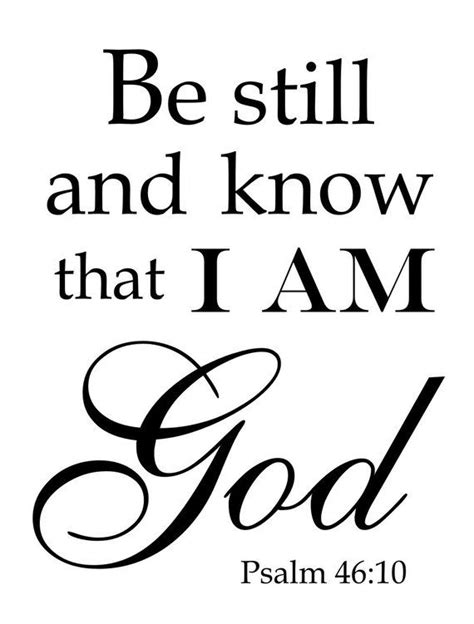 Be Still And Know That I Am God Psalm Christian Vinyl Etsy