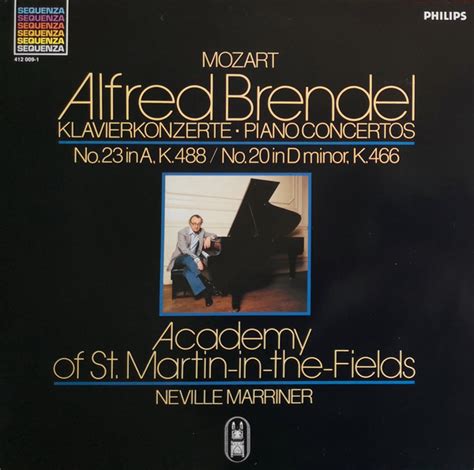 Wolfgang Amadeus Mozart Alfred Brendel The Academy Of St Martin In