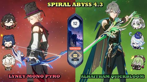 Lyney Mono Pyro And Alhaitham Quickbloom Spiral Abyss Floor