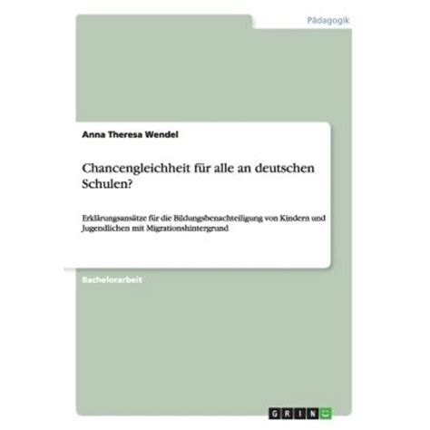 Chancengleichheit Fur Alle An Deutschen Schulen Paperback Grin