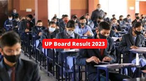 UP Board Result 2023 UPMSP 10th 12th Results Expected Soon Check