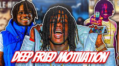 Deep Fried Motivation Feat Chief Keef Memes Youtube