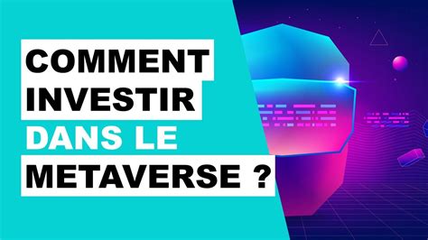 Comment Investir Dans Le Metaverse Meilleures Actions Et Etf Metv