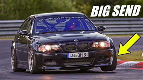 HOW TO SEND a BMW E46 M3 on the Nürburgring YouTube