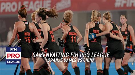 Samenvatting Fih Pro League Dames China Nederland Eyecons